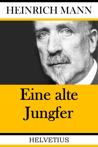 'Cover von Eine alte Jungfer'-Cover