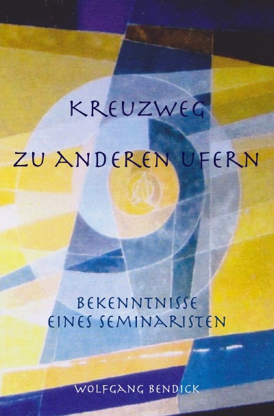 'Kreuzweg zu anderen Ufern'-Cover