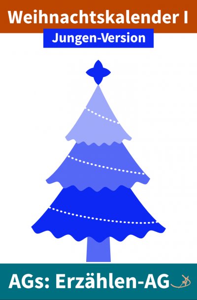 'Cover von Erzählen-AG: Weihnachtskalender I Jungen-Version'-Cover