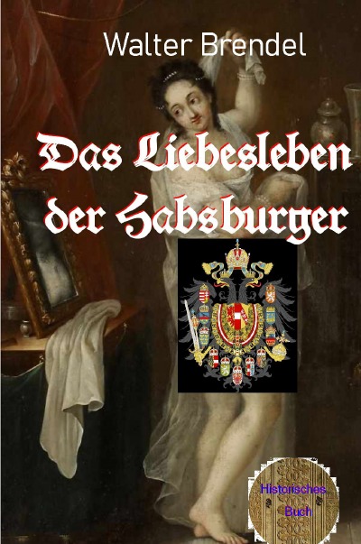 'Das Liebesleben der Habsburger'-Cover
