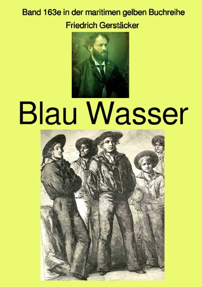 'Blau Wasser – Band 163e in der maritimen gelben Buchreihe bei Jürgen Ruszkowski'-Cover