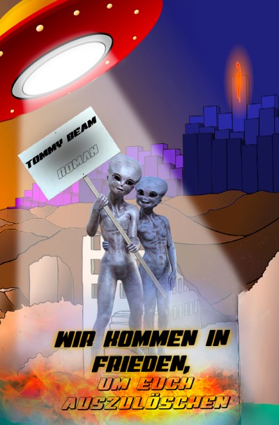 'Wir kommen in Frieden, um euch auszulöschen'-Cover