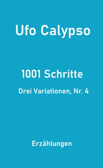 '1001 Schritte – Drei Variationen, Nr. 4'-Cover