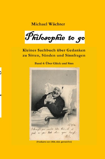 'Philosophie to go – Band 4: Glück und Sinn'-Cover