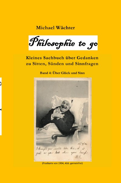 'Cover von Philosophie to go – Band 4: Glück und Sinn'-Cover