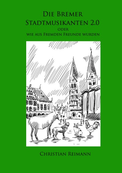 'Cover von Die Bremer Stadtmusikanten 2.0'-Cover
