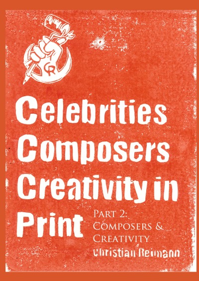 'CCCP – Celebrities Composers Creativity in Print – Part 2 (Composers & Creativity)'-Cover