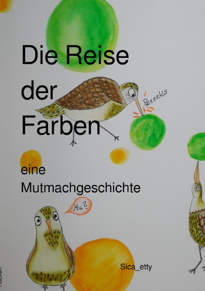 'Die Reise der Farben eine Mutmachgeschichte'-Cover