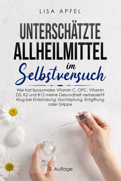 'Unterschätzte Allheilmittel im Selbstversuch'-Cover