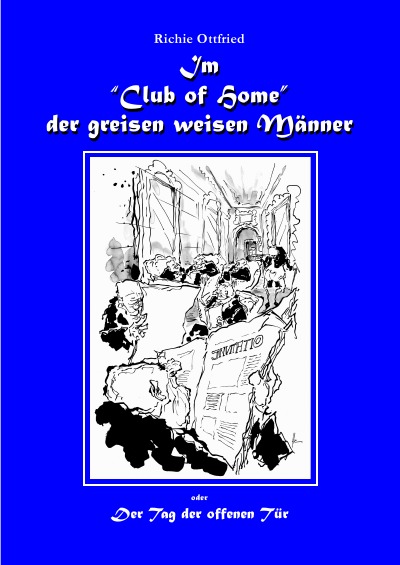 'Cover von Im „Club of Home“ der greisen weisen Männer'-Cover