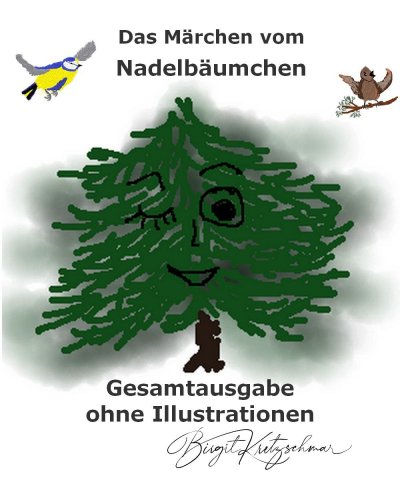 'Das Märchen vom Nadelbäumchen – Gesamtausgabe'-Cover