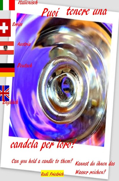 'Cover von Puoi tenere una candela per loro? Can you hold a candle to them? Italy German  English'-Cover