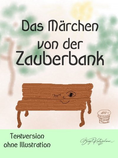 'Das Märchen von der Zauberbank (Textversion – ohne Illustrationen)'-Cover