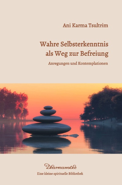 'Cover von Wahre Selbsterkenntnis als Weg zur Befreiung'-Cover