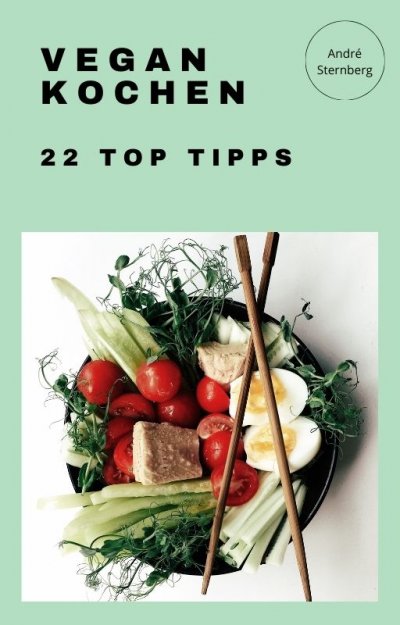 'Vegan Kochen – 22 Top Tipps'-Cover