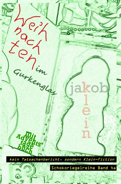 'Cover von Weihnachten im Gurkenglas mit Adventstagebuch'-Cover