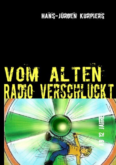 'Cover von Vom alten Radio verschluckt'-Cover