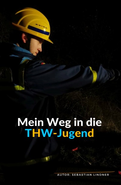 'Cover von Mein Weg in die THW-Jugend'-Cover