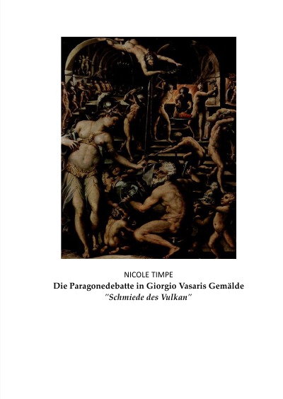 'Cover von Die Paragonedebatte in Vasaris „Schmiede des Vulkan“'-Cover