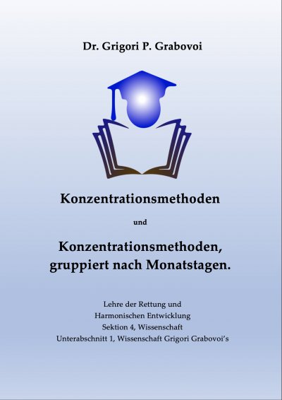 'Konzentrationsmethoden und Konzentrationsmethoden, gruppiert nach Monatstagen'-Cover