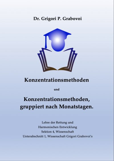 'Cover von Konzentrationsmethoden und Konzentrationsmethoden, gruppiert nach Monatstagen'-Cover
