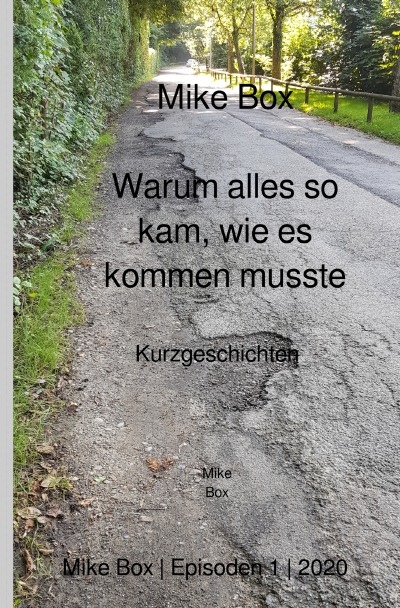 'Cover von Warum alles so kam, wie es kommen musste'-Cover