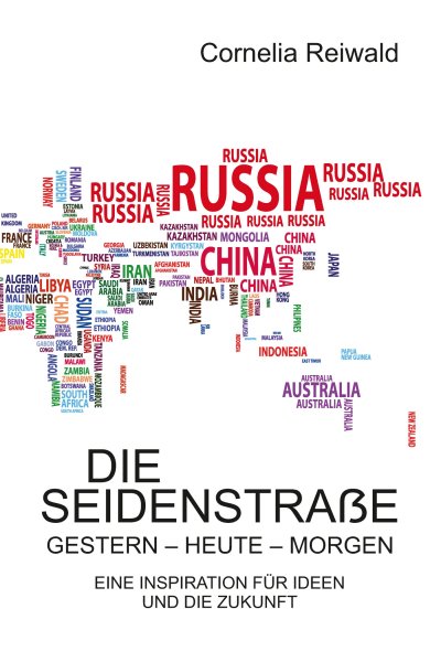 'Die Seidenstraße – gestern – heute – morgen'-Cover