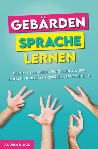 'Cover von Gebärdensprache lernen'-Cover
