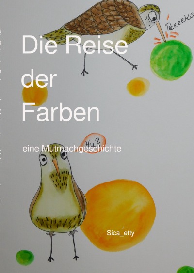 'Cover von Die Reise der Farben eine Mutmachgeschichte'-Cover