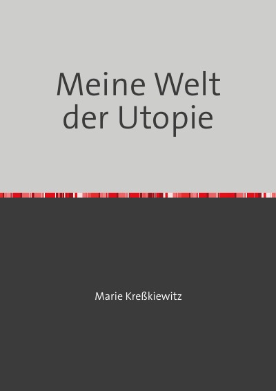 'Meine Welt der Utopie'-Cover