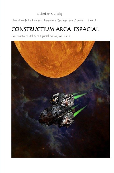 'Cover von CONSTRUCTIUM ARCA ESPACIAL   Constructores del Arca Espacial Zoológico Granja'-Cover