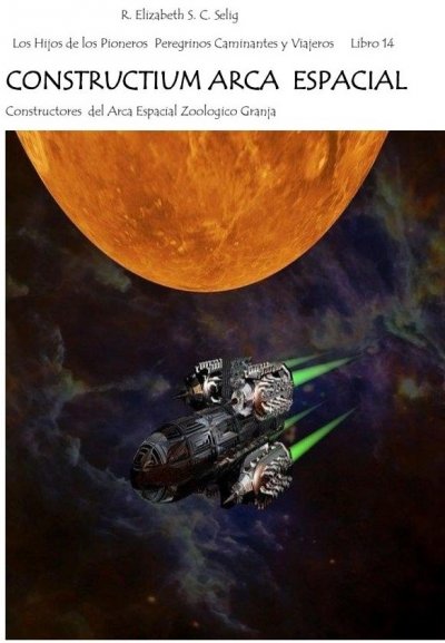 'Cover von CONSTRUCTIUM ARCA ESPACIAL   Constructores del Arca Espacial Zoológico Granja'-Cover