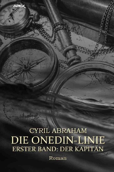 'Cover von DIE ONEDIN-LINIE: ERSTER BAND – DER KAPITÄN'-Cover