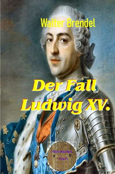 'Der Fall Ludwig XV.'-Cover