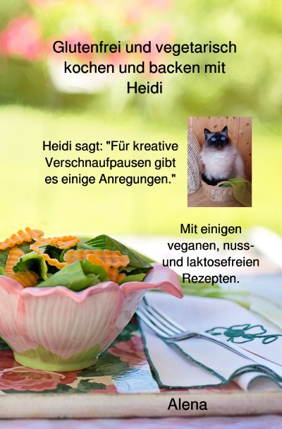 'Cover von Glutenfrei und vegetarisch kochen und backen mit Heidi'-Cover