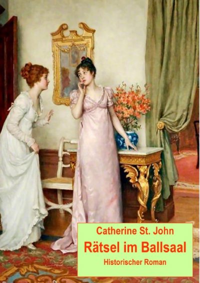 'Cover von Rätsel im Ballsaal. Historischer Roman'-Cover