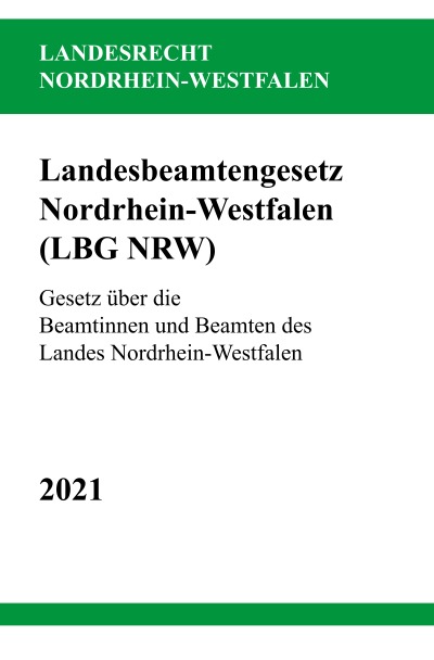 'Cover von Landesbeamtengesetz Nordrhein-Westfalen (LBG NRW)'-Cover
