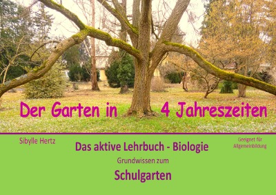 'Das aktive Lehrbuch Biologie – Der Garten in 4 Jahreszeiten'-Cover