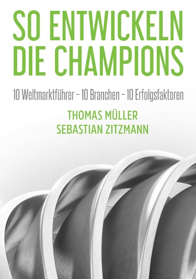 'Cover von So entwickeln die Champions'-Cover