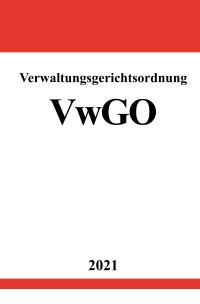 Verwaltungsgerichtsordnung (VwGO) - Ronny Studier