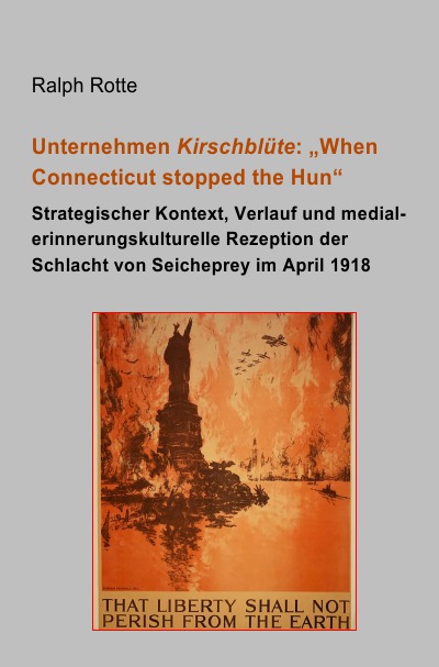 'Cover von Unternehmen Kirschblüte: „When Connecticut stopped the Hun“'-Cover