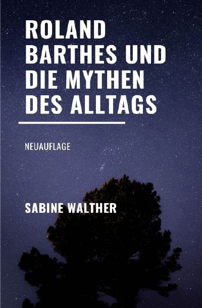 'Roland Barthes und die Mythen des Alltags'-Cover