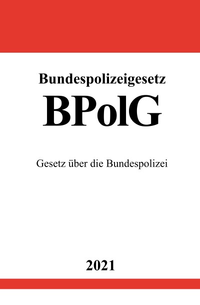 'Bundespolizeigesetz (BPolG)'-Cover
