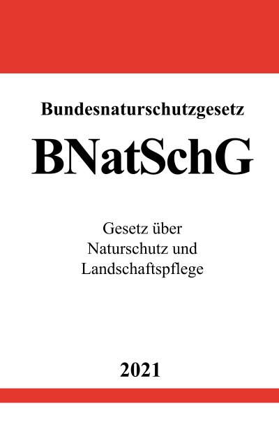'Bundesnaturschutzgesetz (BNatSchG)'-Cover