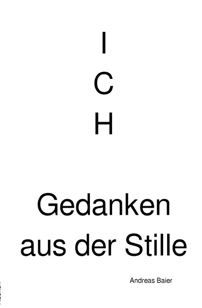 'Cover von ICH – Gedanken aus der Stille'-Cover