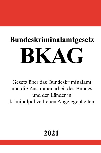 'Bundeskriminalamtgesetz (BKAG)'-Cover