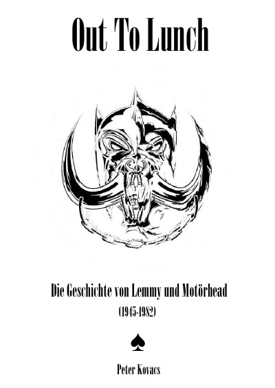 'Cover von Out To Lunch. Die Geschichte von Lemmy und Motörhead (1945-1982)'-Cover