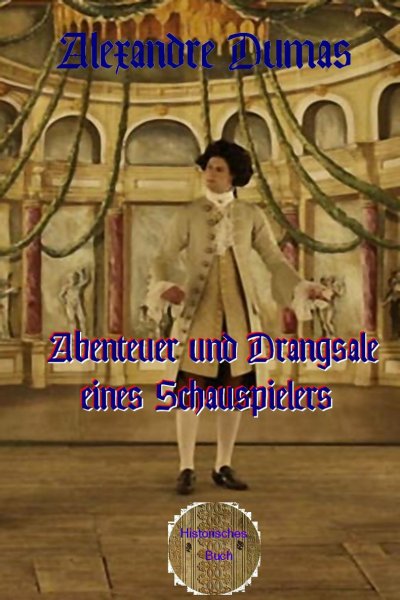'Abenteuer und Drangsale eines Schauspielers'-Cover