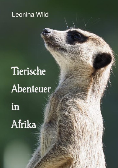 'Cover von Tierische Abenteuer in Afrika'-Cover