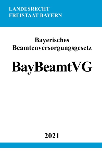 'Bayerisches Beamtenversorgungsgesetz (BayBeamtVG)'-Cover